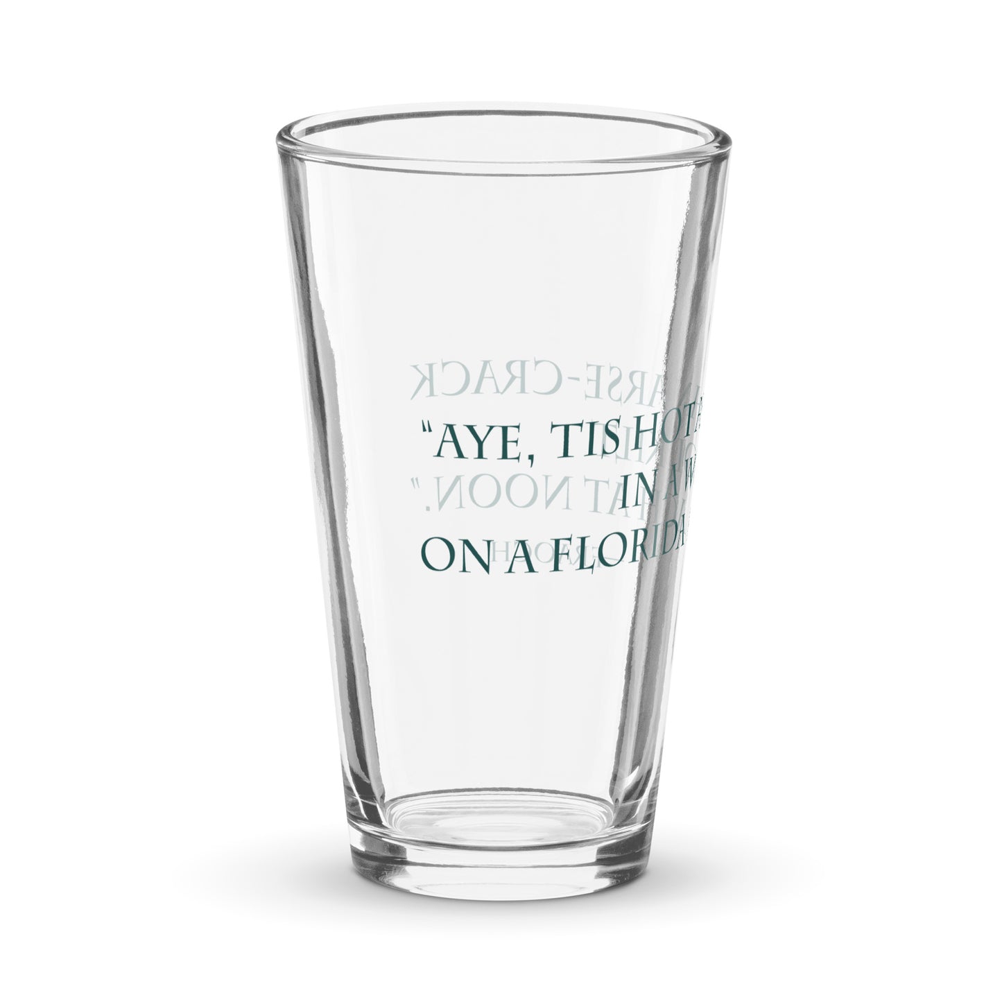 hot as an arse-crack in a wool kilt quote on pint glass