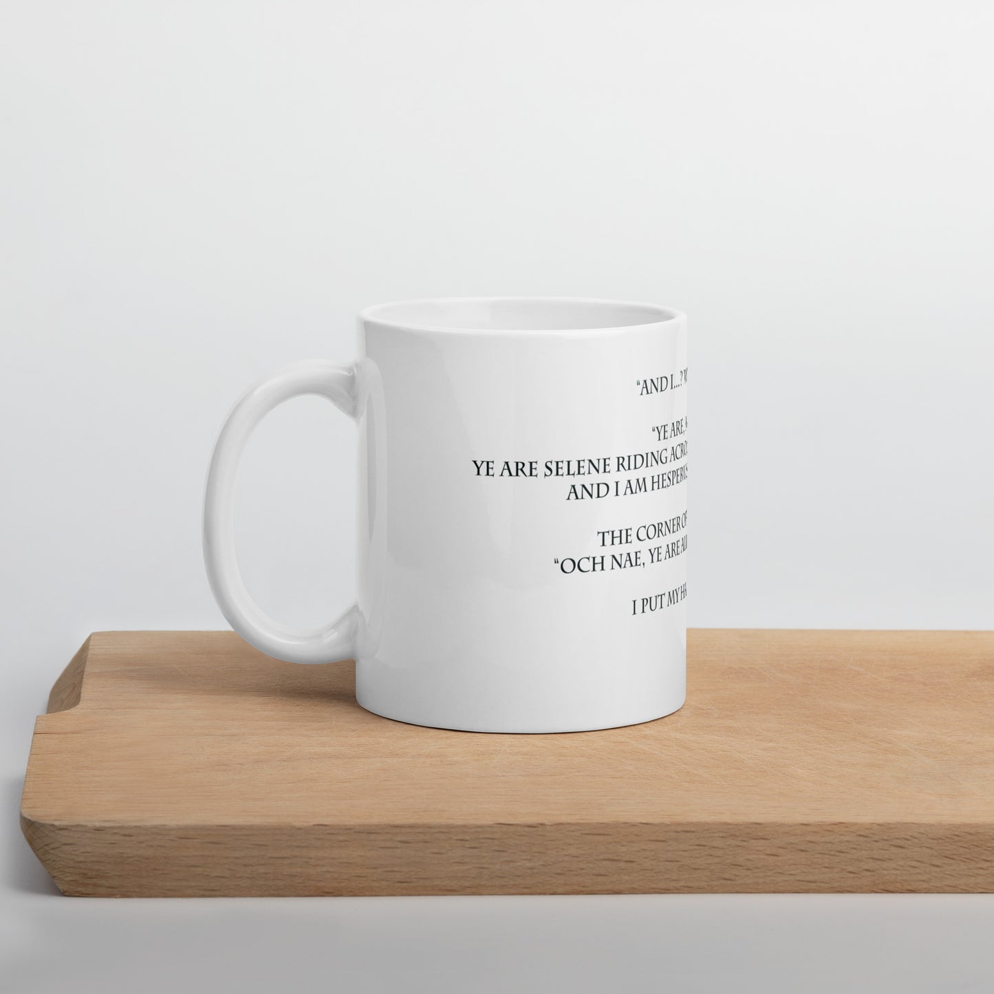 Selene and Hesperus quote from Artair and Gwynedd on white glossy mug