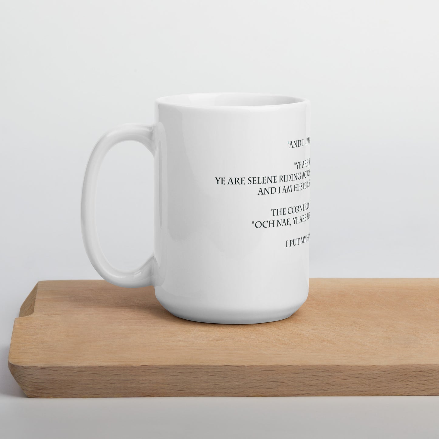 Selene and Hesperus quote from Artair and Gwynedd on white glossy mug