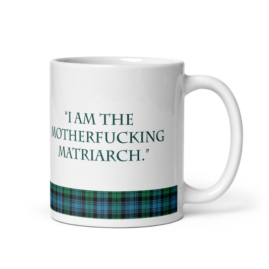MFin' Matriarch Mug
