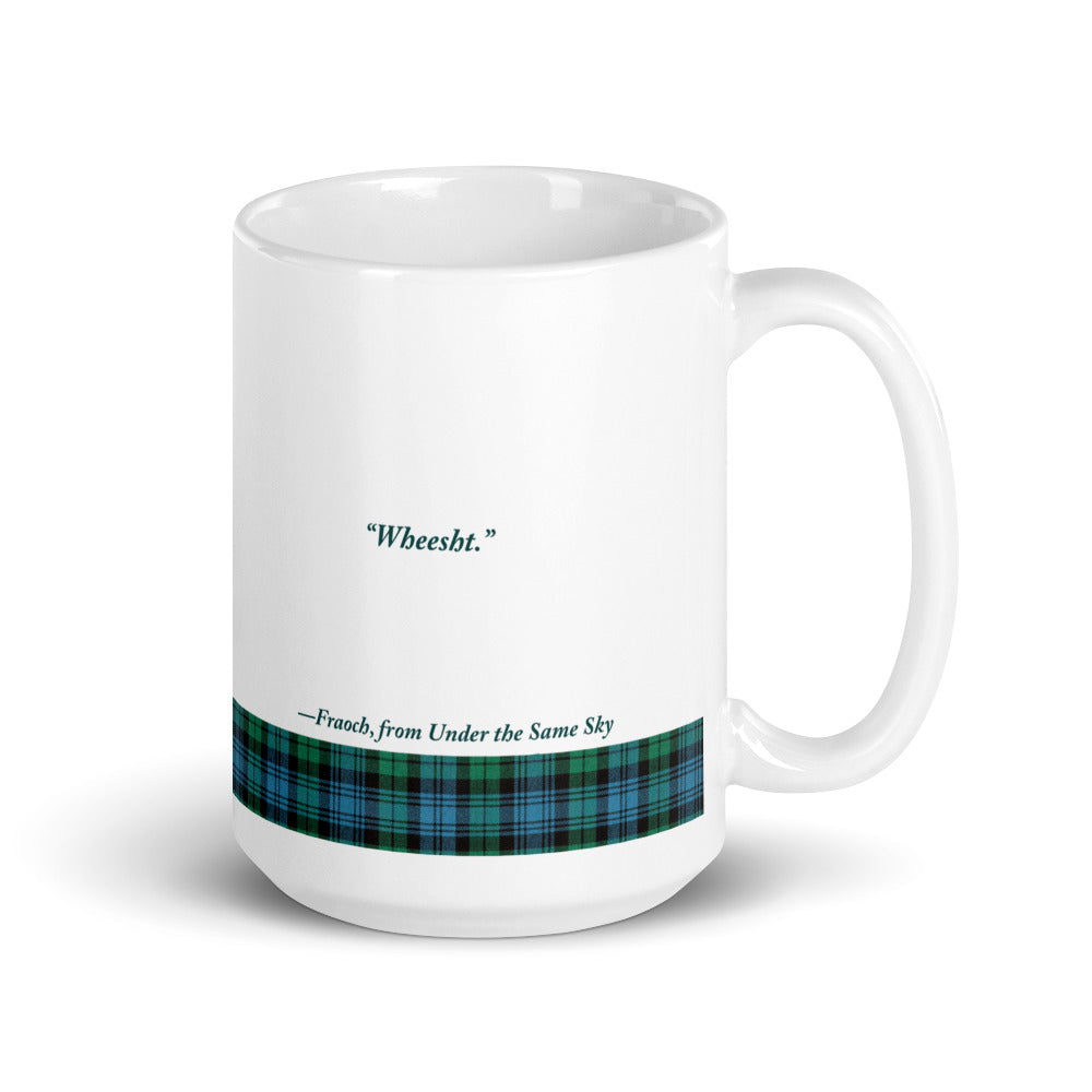 Wheesht Mug